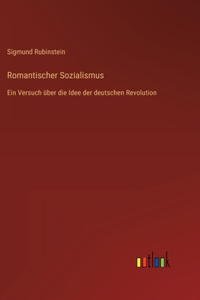Romantischer Sozialismus