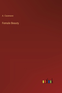 Female Beauty