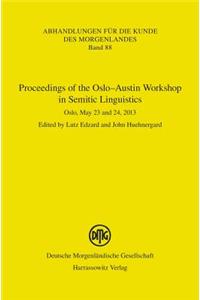 Proceedings of the Oslo-Austin Workshop in Semitic Linguistics