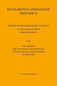 Die Ordines Fur Die Weihe Und Kronung Des Konigs Und Der Konigin in Mailand