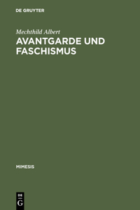 Avantgarde und Faschismus