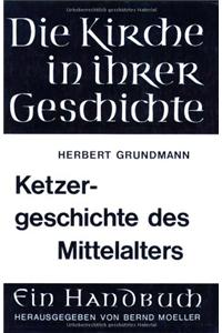 Ketzergeschichte Des Mittelalters