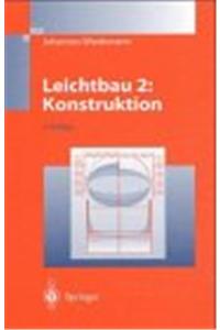 Leichtbau: Band 2: Konstruktion