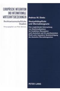Neutralitaetspflicht Und Uebernahmegesetz