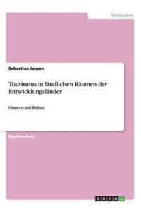 Tourismus in ländlichen Räumen der Entwicklungsländer