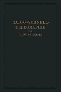 Radio-Schnelltelegraphie