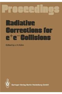 Radiative Corrections for E+e- Collisions