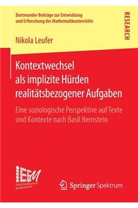 Kontextwechsel als implizite Hürden realitätsbezogener Aufgaben