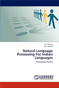 Natural Language Processing For Indian Languages