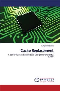 Cache Replacement