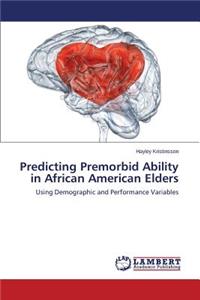 Predicting Premorbid Ability in African American Elders