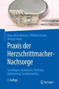 PRAXIS Der Herzschrittmacher-Nachsorge