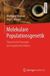 Molekulare Populationsgenetik