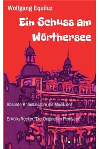 Ein Schuss am Wörthersee