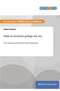 Made in Germany gefragt wie nie