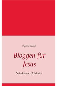 Bloggen für Jesus