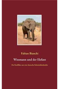 Wissmann und der Elefant