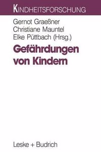 Gefahrdungen von Kindern