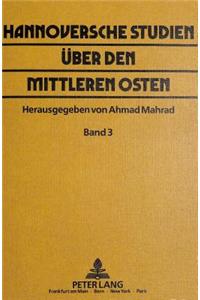 Hannoversche Studien Ueber Den Mittleren Osten
