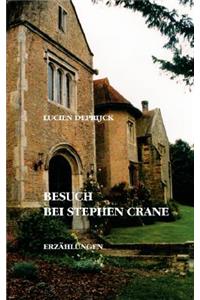 Besuch bei Stephen Crane