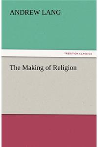 Making of Religion