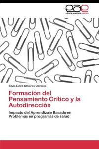 Formación del Pensamiento Crítico y la Autodirección