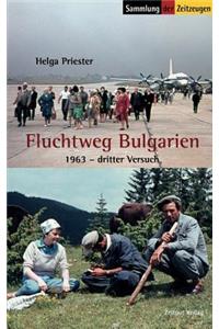 Fluchtweg Bulgarien