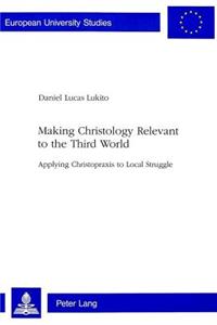 Making Christology Relevant to the Third World