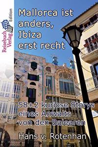 Mallorca Ist Anders - Ibiza Erst Recht