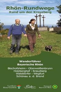 Rhon-Rundwege Rund um den Kreuzberg