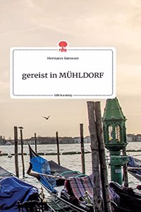 gereist in MÜHLDORF. Life is a Story - story.one