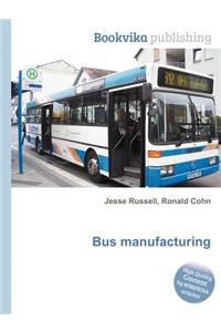 Bus Manufacturing