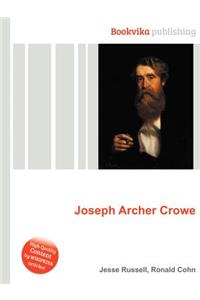 Joseph Archer Crowe