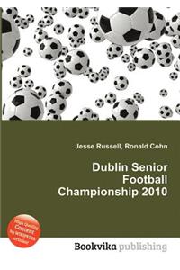 Dublin Senior Football Championship 2010