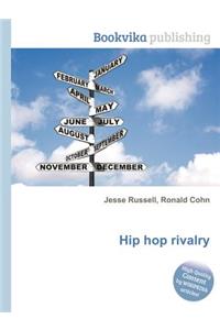 Hip Hop Rivalry