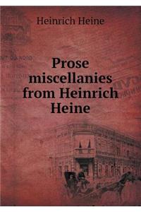 Prose Miscellanies from Heinrich Heine