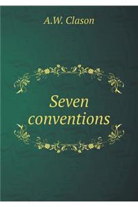 Seven Conventions