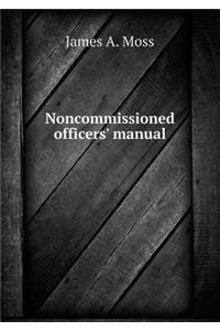 Noncommissioned Officers' Manual