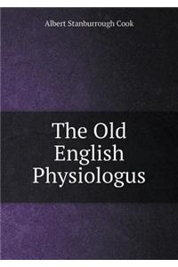The Old English Physiologus