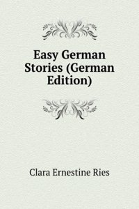 Easy German Stories (German Edition)