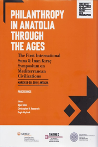 Philanthropy in Anatolia Through the Ages