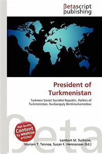 President of Turkmenistan