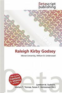 Raleigh Kirby Godsey