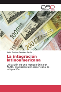 integración latinoamericana
