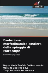 Evoluzione morfodinamica costiera della spiaggia di Maracaípe