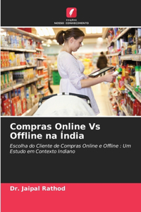 Compras Online Vs Offline na Índia