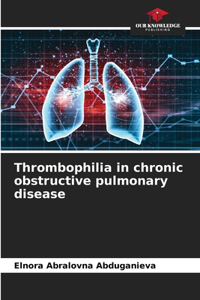 Thrombophilia in chronic obstructive pulmonary disease