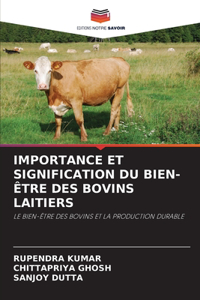 Importance Et Signification Du Bien-Être Des Bovins Laitiers