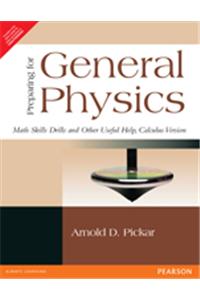 Preparing For General Physics : Math Skills Drills And Other Useful Help, Calculus Version