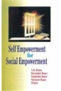 Self Empowerment and Social Empowerment